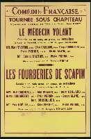 La Comédie française, tournée sous chapiteau organisée avec le concours des Tréteaux de France : Molière, Le Médécin volant ; Les Fourberies de Scapin (1973). - Paris, Imprimerie Watelet-Arbelot. - 80 x 120 cm.