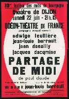 Paul Claudel, Le Partage de midi. Dijon, Théâtre (22 juin 1963). - Dijon, Imprimerie Jobard. - 76 x 110 cm.