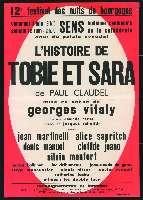 Paul Claudel, L'Histoire de Tobie et Sara. Sens, Palais synodal (11-12 juin 1965). - Dijon, Imprimerie Jobard. - 76 x 110 cm.