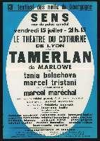 Christopher Marlowe, Tamerlan. Sens, Palais synodal (15 juillet 1966). - Dijon, F. Berthier. - 76 x 110 cm, fond bleu.