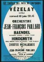 Orchestre Jean-François Paillard : Haendel, Hindemith avec Christos Michalakakos. Vézelay, basilique de la Madeleine (18 juin 1966). - Dijon, F. Berthier. - 76 x 110 cm.