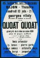Jacques Audiberti, Quoat Quoat. Dijon, Théâtre (13 juin 1969). - Dijon, Imprimerie Jobard. - 77 x 108 cm.