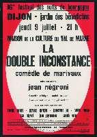 Marivaux, La Double inconstance. Dijon, jardin des Bénédictins (9 juillet 1970). - Dijon, Imprimerie Jobard. - 76 x 110 cm.