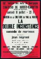 Marivaux, La Double inconstance. Château de Bussy-Rabutin (11 juillet 1970). - Dijon, Imprimerie Jobard. - 76 x 110 cm, fond bleu.