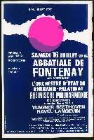 Orchestre philharmonique d'Etat de Rhénanie, Rheinische Philharmonie. Abbaye de Fontenay (16 juillet 1977). - Chenôve, Séri Courbet, dessin de M. Tollot. - 80 x 120 cm.