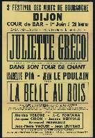 Gala inaugural : Juliette Gréco, tour de chant ; Jules Supervielle, La Belle au bois. Dijon, Palais ducal, cour de Bar (1er juin 1956). - Dijon, Imprimerie Jobard. - 80 x 120 cm.