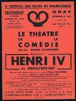 Shakespeare, Henri IV. Châteauneuf-en-Auxois, château (29 juin 1957) ; Gray, devant l'Hôtel de ville (30 juin 1957). - Dijon, Imprimerie Jobard. - 30 x 40 cm.