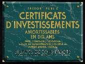Trésor public. Certificats d'investissements amortissables en dix ans.